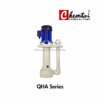 ปั๊มเคมีแนวตั้ง QHA Series | Vertical Chemical Pump